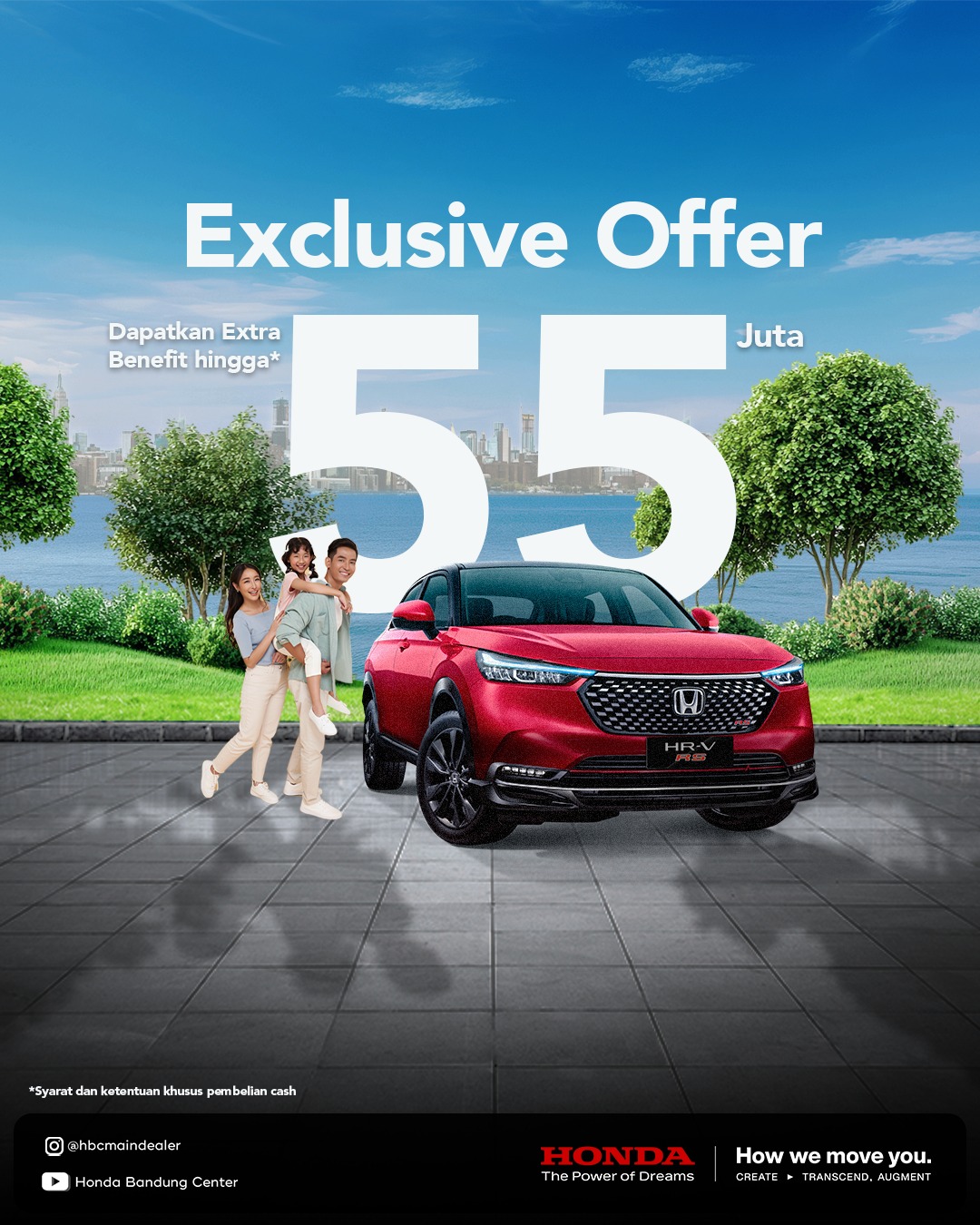 Exclusive Offer | Dapatkan Benefit hingga 55Jt